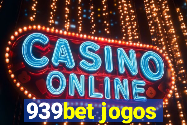 939bet jogos
